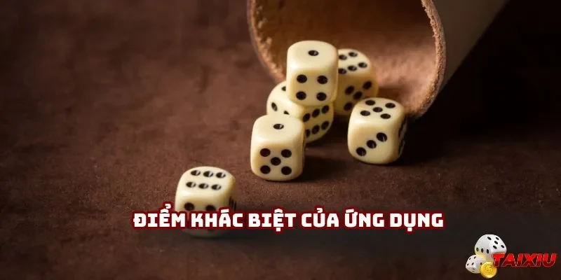 Điểm khác biệt của ứng dụng